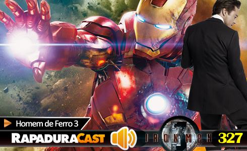 RapaduraCast 327 - Homem de Ferro 3